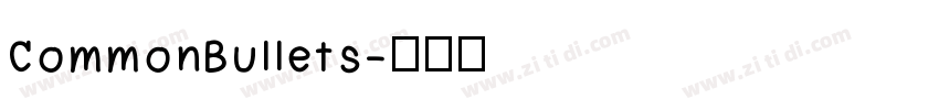 CommonBullets字体转换