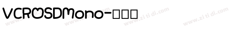 VCROSDMono字体转换
