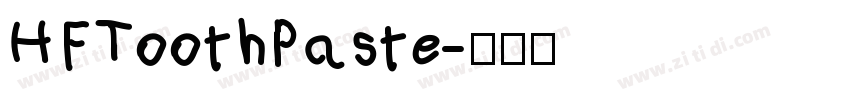 HFToothPaste字体转换