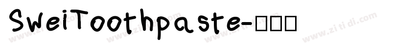 SweiToothpaste字体转换