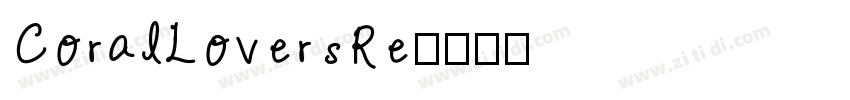 CoralLoversRe字体转换