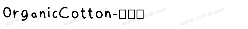 OrganicCotton字体转换