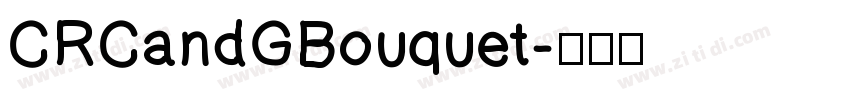 CRCandGBouquet字体转换