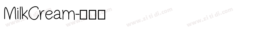MilkCream字体转换