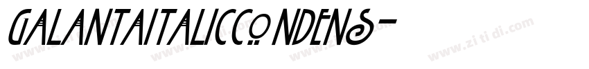 GalantaItalicCondens字体转换