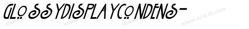 GlossyDisplayCondens字体转换