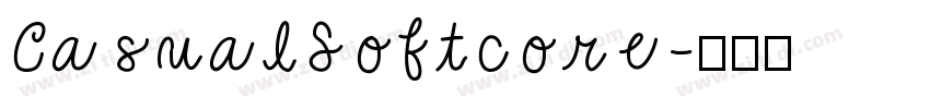 CasualSoftcore字体转换
