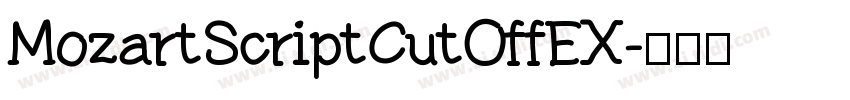 MozartScriptCutOffEX字体转换