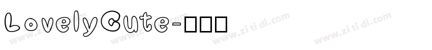 LovelyCute字体转换