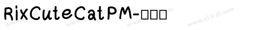 RixCuteCatPM字体转换