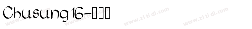 Chusung16字体转换