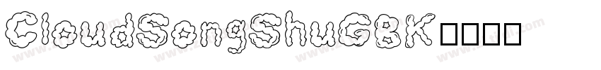 CloudSongShuGBK字体转换