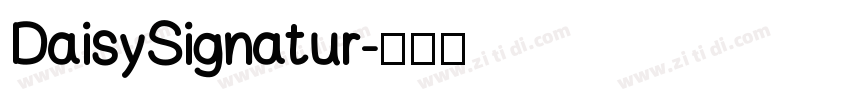 DaisySignatur字体转换