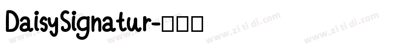 DaisySignatur字体转换