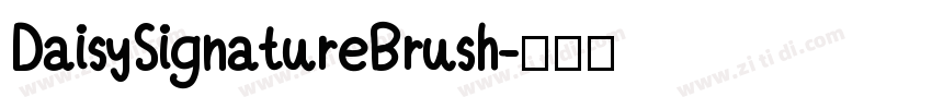 DaisySignatureBrush字体转换