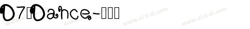 D7—Dance字体转换