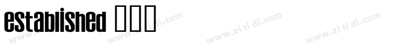 Established字体转换