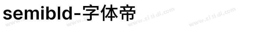 semibld字体转换
