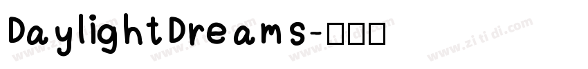 DaylightDreams字体转换