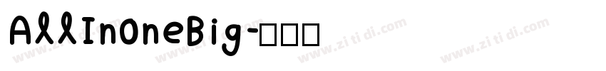 AllIn0neBig字体转换