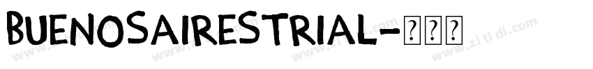 buenosAirestrial字体转换