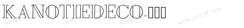 KanotieDeco字体转换