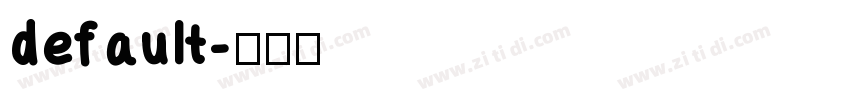 default字体转换