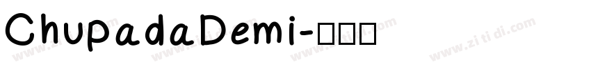ChupadaDemi字体转换