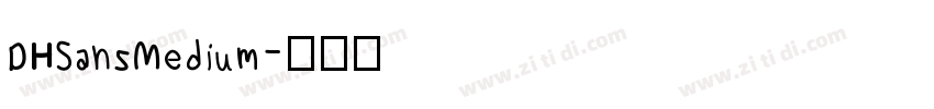 DHSansMedium字体转换