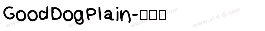 GoodDogPlain字体转换