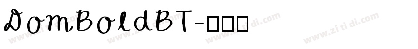 DomBoldBT字体转换