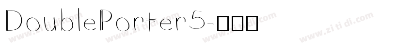 DoublePorter5字体转换