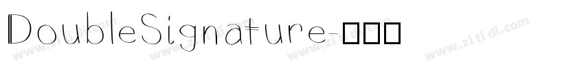 DoubleSignature字体转换