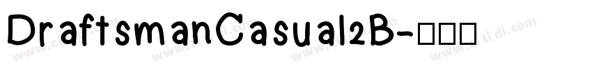 DraftsmanCasual2B字体转换