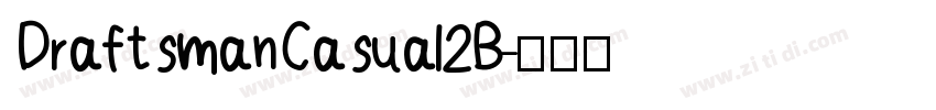 DraftsmanCasual2B字体转换