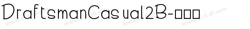 DraftsmanCasual2B字体转换
