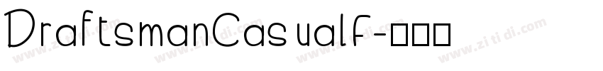 DraftsmanCasualF字体转换