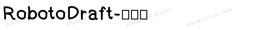 RobotoDraft字体转换