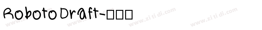 RobotoDraft字体转换