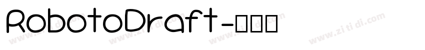 RobotoDraft字体转换