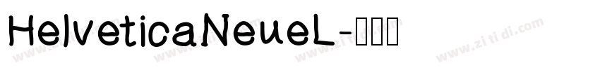 HelveticaNeueL字体转换