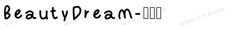BeautyDream字体转换