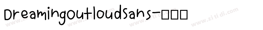 DreamingOutloudSans字体转换