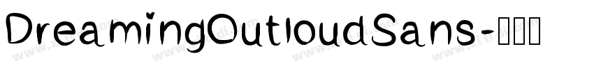 DreamingOutloudSans字体转换