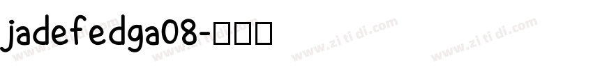 jadefedga08字体转换