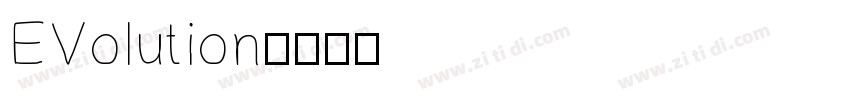 EVolution字体转换