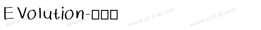 EVolution字体转换