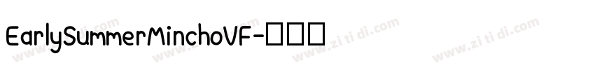 EarlySummerMinchoVF字体转换