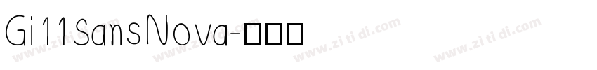 Gi11SansNova字体转换