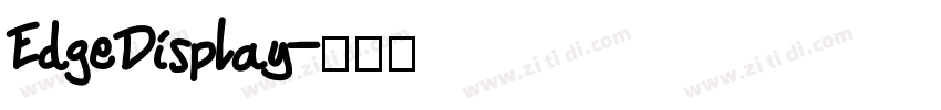 EdgeDisplay字体转换